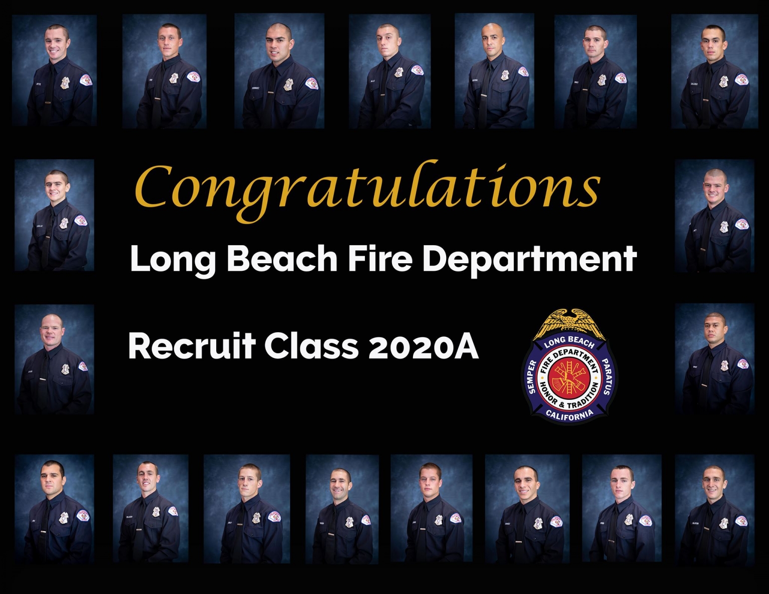 Fire Recruit Academy and graduated Long Beach Fire Department